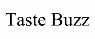 TASTE BUZZ