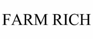 FARM RICH