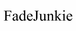 FADEJUNKIE