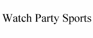 WATCH PARTY SPORTS