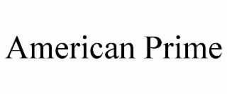 AMERICAN PRIME