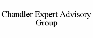 CHANDLER EXPERT ADVISORY GROUP