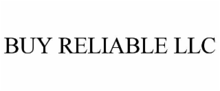 BUY RELIABLE LLC