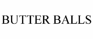 BUTTER BALLS