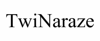 TWINARAZE
