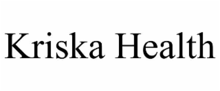 KRISKA HEALTH