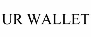 UR WALLET