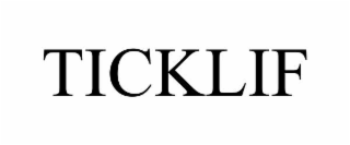 TICKLIF