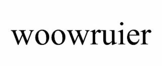 WOOWRUIER