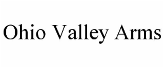 OHIO VALLEY ARMS