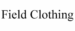 FIELD CLOTHING