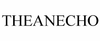 THEANECHO