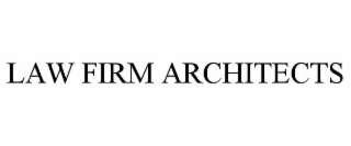 LAW FIRM ARCHITECTS