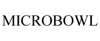 MICROBOWL