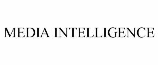 MEDIA INTELLIGENCE