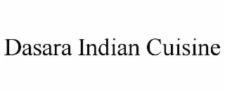 DASARA INDIAN CUISINE