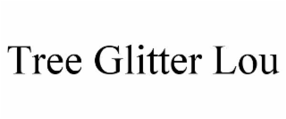 TREE GLITTER LOU