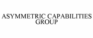 ASYMMETRIC CAPABILITIES GROUP