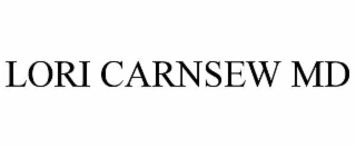 LORI CARNSEW MD