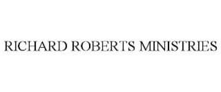 RICHARD ROBERTS MINISTRIES