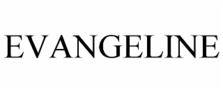 EVANGELINE