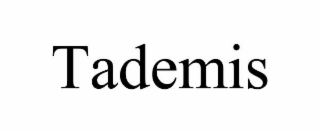 TADEMIS