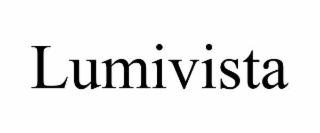 LUMIVISTA