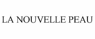 LA NOUVELLE PEAU