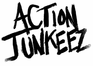 ACTION JUNKEEZ