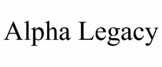 ALPHA LEGACY