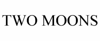 TWO MOONS