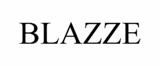 BLAZZE
