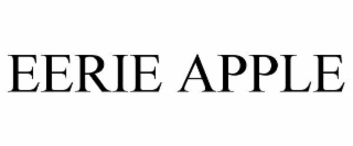 EERIE APPLE