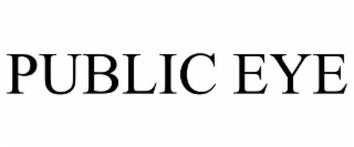 PUBLIC EYE