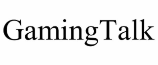 GAMINGTALK