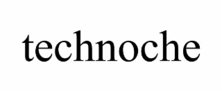 TECHNOCHE