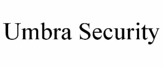 UMBRA SECURITY