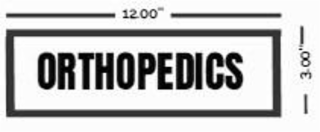 ORTHOPEDICS