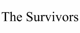 THE SURVIVORS