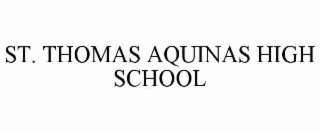 ST. THOMAS AQUINAS HIGH SCHOOL