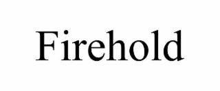 FIREHOLD