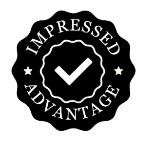IMPRESSED ADVANTAGE