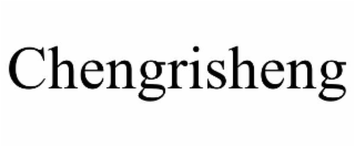 CHENGRISHENG