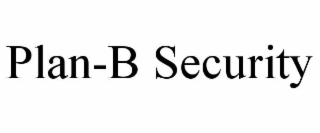 PLAN-B SECURITY
