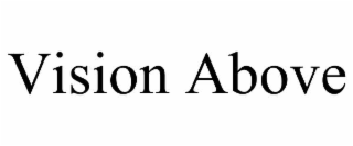 VISION ABOVE