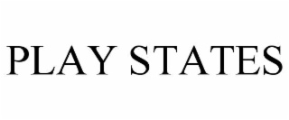 PLAY STATES