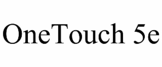 ONETOUCH 5E