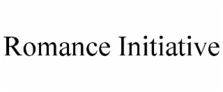 ROMANCE INITIATIVE