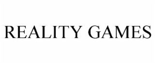 REALITY GAMES