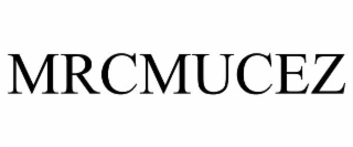 MRCMUCEZ